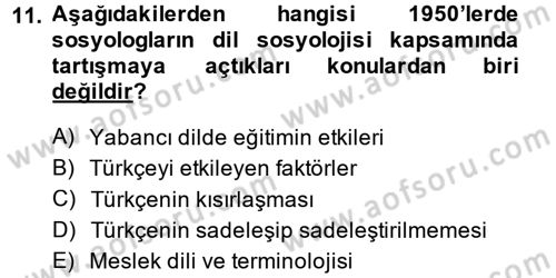 Türkiye´de Sosyoloji Dersi 2014 - 2015 Yılı (Final) Dönem Sonu Sınav Soruları 11. Soru