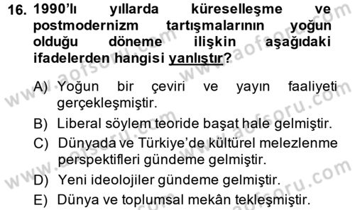Türkiye´de Sosyoloji Dersi 2014 - 2015 Yılı (Final) Dönem Sonu Sınav Soruları 16. Soru