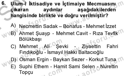 Türkiye´de Sosyoloji Dersi 2014 - 2015 Yılı (Final) Dönem Sonu Sınav Soruları 6. Soru