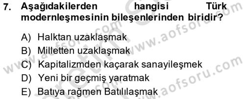 Türkiye´de Sosyoloji Dersi 2014 - 2015 Yılı Tek Ders Sınav Soruları 7. Soru