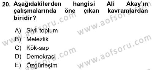 Türkiye´de Sosyoloji Dersi 2015 - 2016 Yılı (Final) Dönem Sonu Sınav Soruları 20. Soru