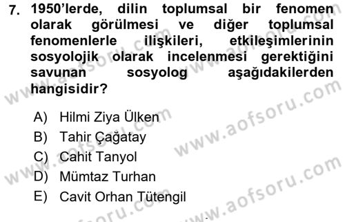 Türkiye´de Sosyoloji Dersi 2015 - 2016 Yılı (Final) Dönem Sonu Sınav Soruları 7. Soru