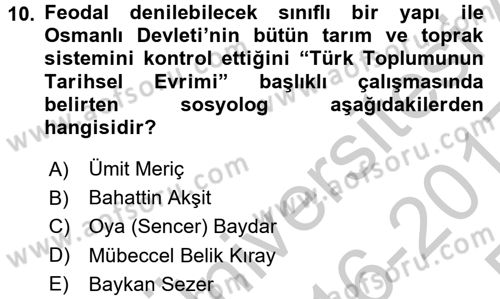 Türkiye´de Sosyoloji Dersi 2016 - 2017 Yılı 3 Ders Sınav Soruları 10. Soru