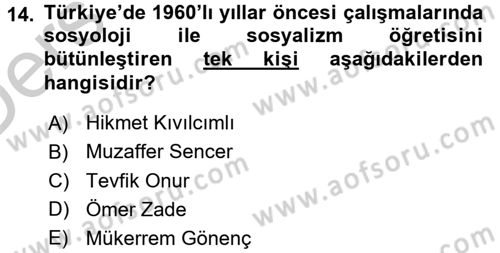 Türkiye´de Sosyoloji Dersi 2016 - 2017 Yılı 3 Ders Sınav Soruları 14. Soru