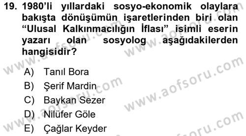 Türkiye´de Sosyoloji Dersi 2016 - 2017 Yılı 3 Ders Sınav Soruları 19. Soru