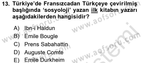 Türkiye´de Sosyoloji Dersi Ara Sınavı Deneme Sınav Soruları 13. Soru