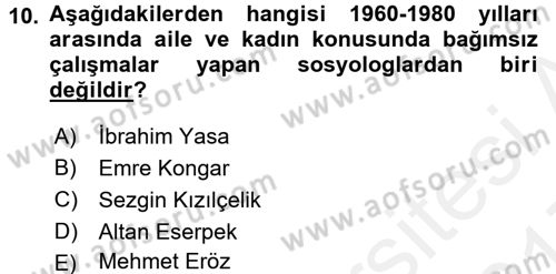 Türkiye´de Sosyoloji Dersi 2016 - 2017 Yılı (Final) Dönem Sonu Sınav Soruları 10. Soru
