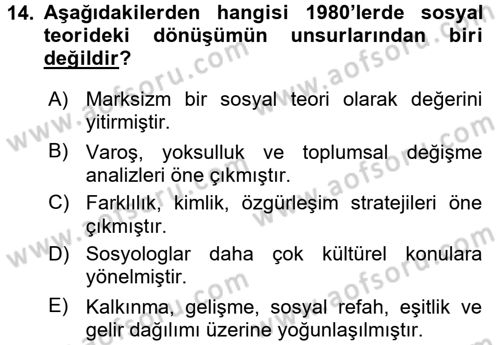 Türkiye´de Sosyoloji Dersi 2016 - 2017 Yılı (Final) Dönem Sonu Sınav Soruları 14. Soru