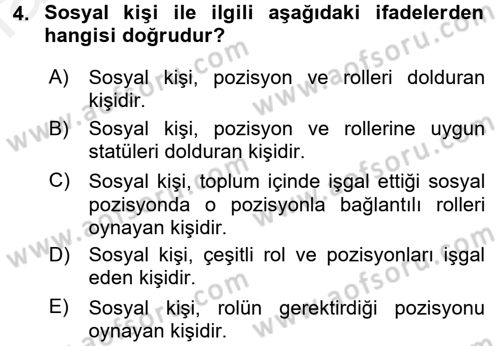 Türkiye´de Sosyoloji Dersi 2016 - 2017 Yılı (Final) Dönem Sonu Sınav Soruları 4. Soru