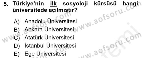 Türkiye´de Sosyoloji Dersi 2017 - 2018 Yılı 3 Ders Sınav Soruları 5. Soru