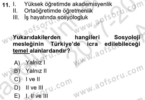 Türkiye´de Sosyoloji Dersi Ara Sınavı Deneme Sınav Soruları 11. Soru