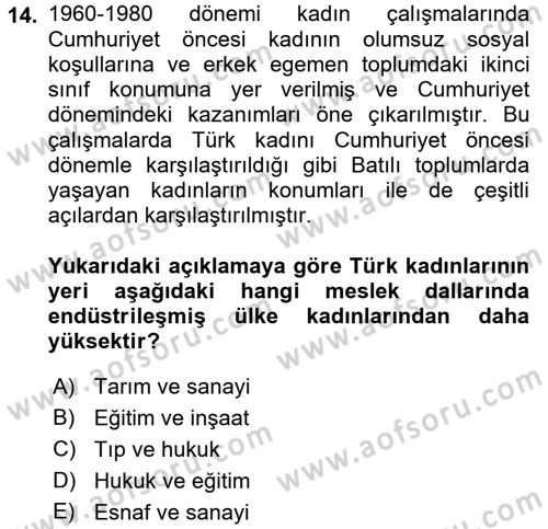 Türkiye´de Sosyoloji Dersi 2017 - 2018 Yılı (Final) Dönem Sonu Sınav Soruları 14. Soru