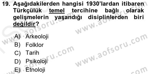 Türkiye´de Sosyoloji Dersi 2017 - 2018 Yılı (Final) Dönem Sonu Sınav Soruları 19. Soru