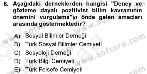 Türkiye´de Sosyoloji Dersi 2017 - 2018 Yılı (Final) Dönem Sonu Sınav Soruları 6. Soru
