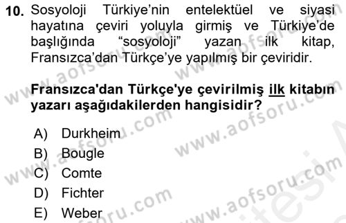Türkiye´de Sosyoloji Dersi Ara Sınavı Deneme Sınav Soruları 10. Soru