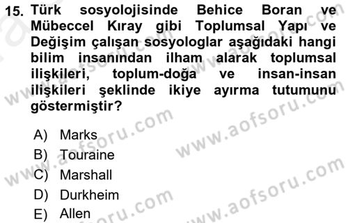 Türkiye´de Sosyoloji Dersi Ara Sınavı Deneme Sınav Soruları 15. Soru