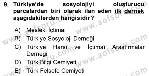 Türkiye´de Sosyoloji Dersi Ara Sınavı Deneme Sınav Soruları 9. Soru