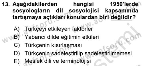 Türkiye´de Sosyoloji Dersi Ara Sınavı Deneme Sınav Soruları 13. Soru