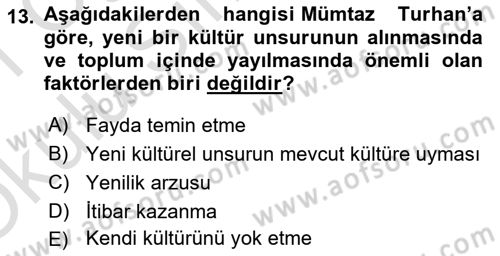 Türkiye´de Sosyoloji Dersi 2020 - 2021 Yılı Yaz Okulu Sınav Soruları 13. Soru