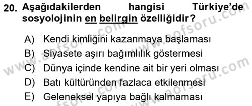 Türkiye´de Sosyoloji Dersi 2020 - 2021 Yılı Yaz Okulu Sınav Soruları 20. Soru