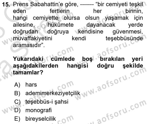 Türkiye´de Sosyoloji Dersi Ara Sınavı Deneme Sınav Soruları 15. Soru