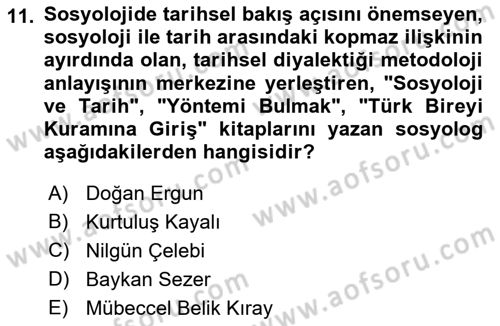 Türkiye´de Sosyoloji Dersi 2021 - 2022 Yılı (Final) Dönem Sonu Sınav Soruları 11. Soru