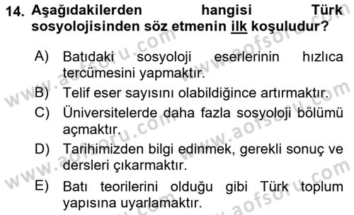 Türkiye´de Sosyoloji Dersi 2021 - 2022 Yılı (Final) Dönem Sonu Sınav Soruları 14. Soru