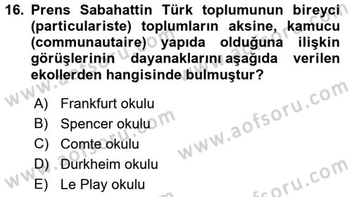 Türkiye´de Sosyoloji Dersi 2021 - 2022 Yılı (Final) Dönem Sonu Sınav Soruları 16. Soru