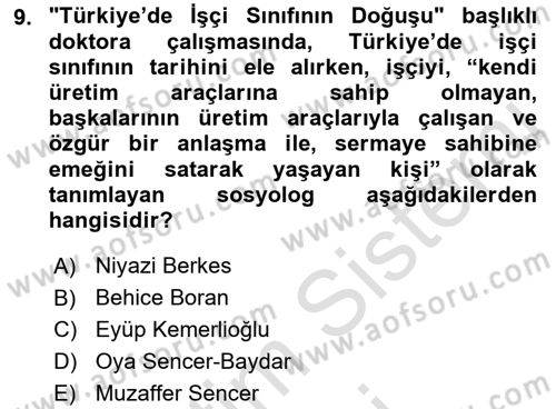 Türkiye´de Sosyoloji Dersi 2021 - 2022 Yılı (Final) Dönem Sonu Sınav Soruları 9. Soru