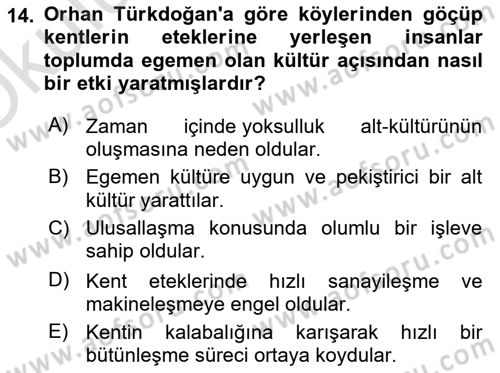 Türkiye´de Sosyoloji Dersi 2021 - 2022 Yılı Yaz Okulu Sınav Soruları 14. Soru