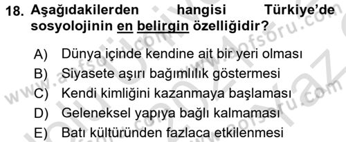 Türkiye´de Sosyoloji Dersi 2021 - 2022 Yılı Yaz Okulu Sınav Soruları 18. Soru
