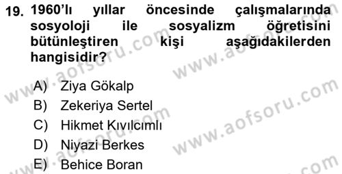 Türkiye´de Sosyoloji Dersi 2021 - 2022 Yılı Yaz Okulu Sınav Soruları 19. Soru
