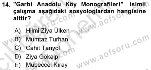 Türkiye´de Sosyoloji Dersi 2022 - 2023 Yılı (Vize) Ara Sınavı 14. Soru