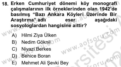 Türkiye´de Sosyoloji Dersi 2022 - 2023 Yılı (Vize) Ara Sınavı 18. Soru