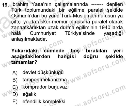 Türkiye´de Sosyoloji Dersi 2022 - 2023 Yılı (Vize) Ara Sınavı 19. Soru