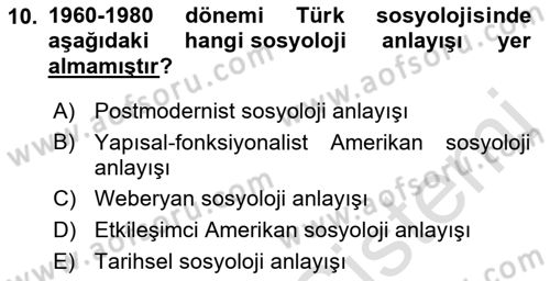 Türkiye´de Sosyoloji Dersi 2022 - 2023 Yılı (Final) Dönem Sonu Sınav Soruları 10. Soru