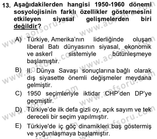 Türkiye´de Sosyoloji Dersi 2022 - 2023 Yılı Yaz Okulu Sınav Soruları 13. Soru