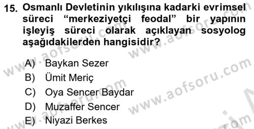 Türkiye´de Sosyoloji Dersi 2022 - 2023 Yılı Yaz Okulu Sınav Soruları 15. Soru