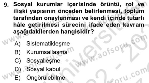 Türkiye´de Sosyoloji Dersi 2022 - 2023 Yılı Yaz Okulu Sınav Soruları 9. Soru