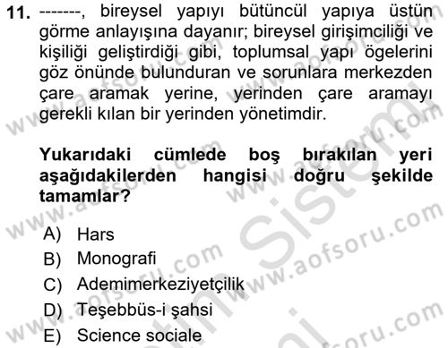 Türkiye´de Sosyoloji Dersi Ara Sınavı Deneme Sınav Soruları 11. Soru