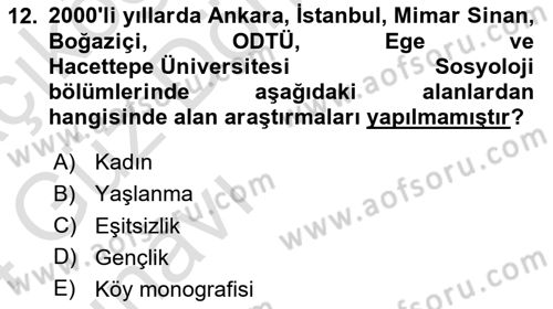 Türkiye´de Sosyoloji Dersi 2023 - 2024 Yılı (Vize) Ara Sınav Soruları 12. Soru