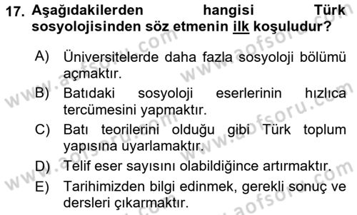 Türkiye´de Sosyoloji Dersi 2023 - 2024 Yılı (Final) Dönem Sonu Sınav Soruları 17. Soru