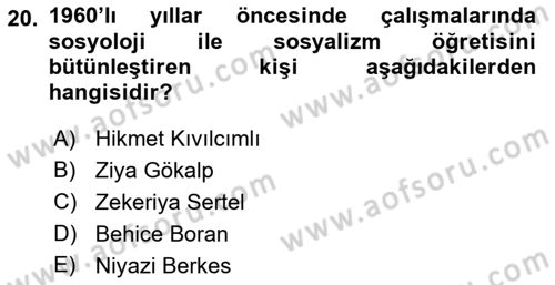 Türkiye´de Sosyoloji Dersi 2023 - 2024 Yılı (Final) Dönem Sonu Sınav Soruları 20. Soru