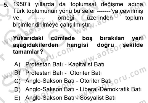 Türkiye´de Sosyoloji Dersi 2023 - 2024 Yılı (Final) Dönem Sonu Sınav Soruları 5. Soru