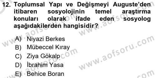 Türkiye´de Sosyoloji Dersi 2023 - 2024 Yılı Yaz Okulu Sınav Soruları 12. Soru