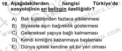 Türkiye´de Sosyoloji Dersi 2023 - 2024 Yılı Yaz Okulu Sınav Soruları 19. Soru