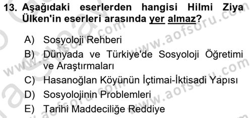 Türkiye´de Sosyoloji Dersi Ara Sınavı Deneme Sınav Soruları 13. Soru
