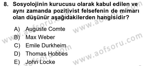 Türkiye´de Sosyoloji Dersi 2024 - 2025 Yılı (Vize) Ara Sınav Soruları 8. Soru