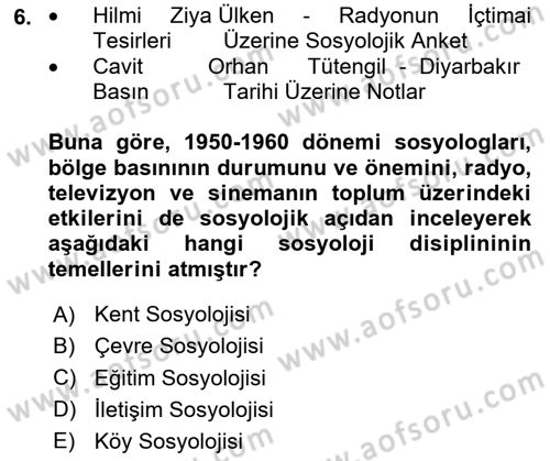 Türkiye´de Sosyoloji Dersi 2024 - 2025 Yılı (Final) Dönem Sonu Sınav Soruları 6. Soru