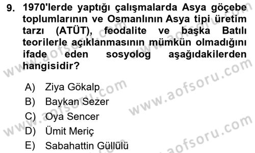 Türkiye´de Sosyoloji Dersi 2024 - 2025 Yılı (Final) Dönem Sonu Sınav Soruları 9. Soru